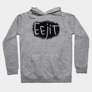 Irish Slang: Eejit, funny Irish Hoodie